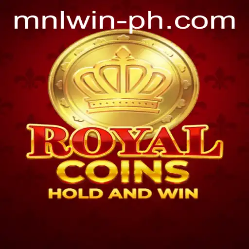 Discover the Thrilling World of RoyalCoins and Uncover the Secret to MNL Win